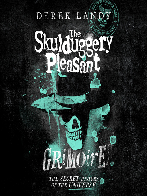 Title details for The Skulduggery Pleasant Grimoire by Derek Landy - Available